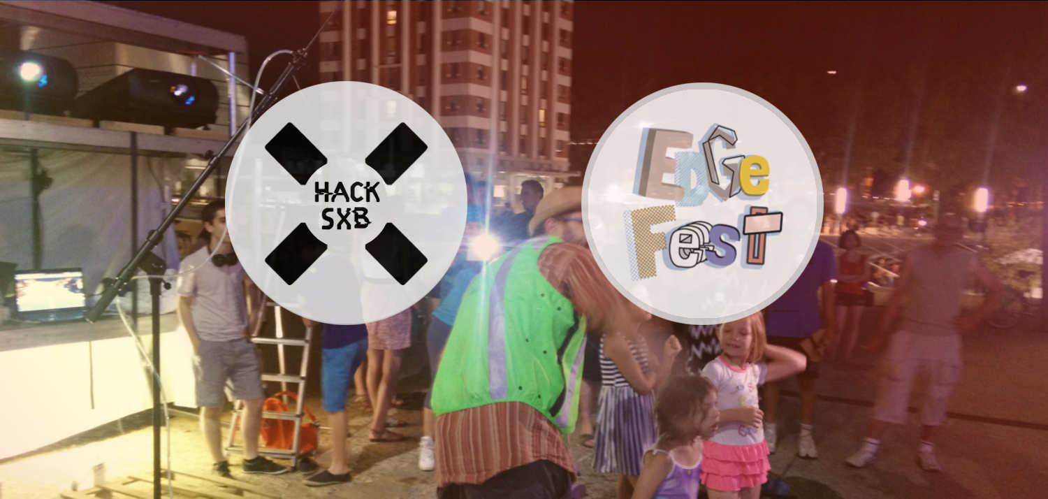 HackSXB #52 : Les hackers s'invitent à EdgeFest !